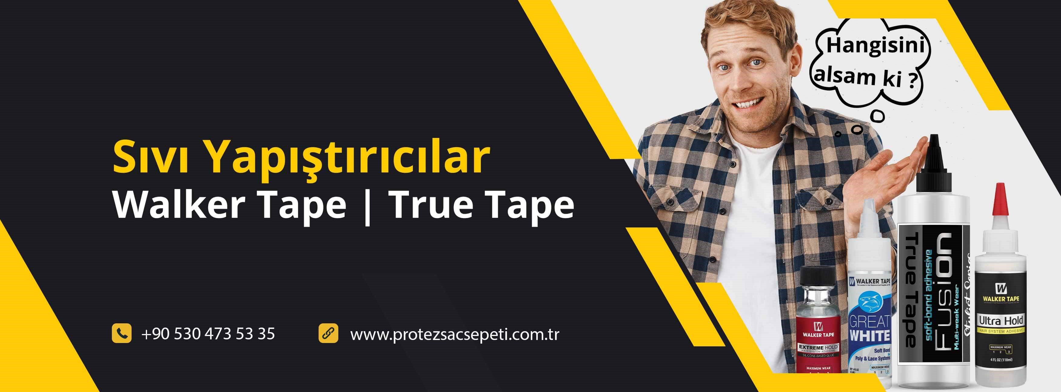 Walker Tape | TrueTape | Protez Saç Sıvı Yapıştırıcılar